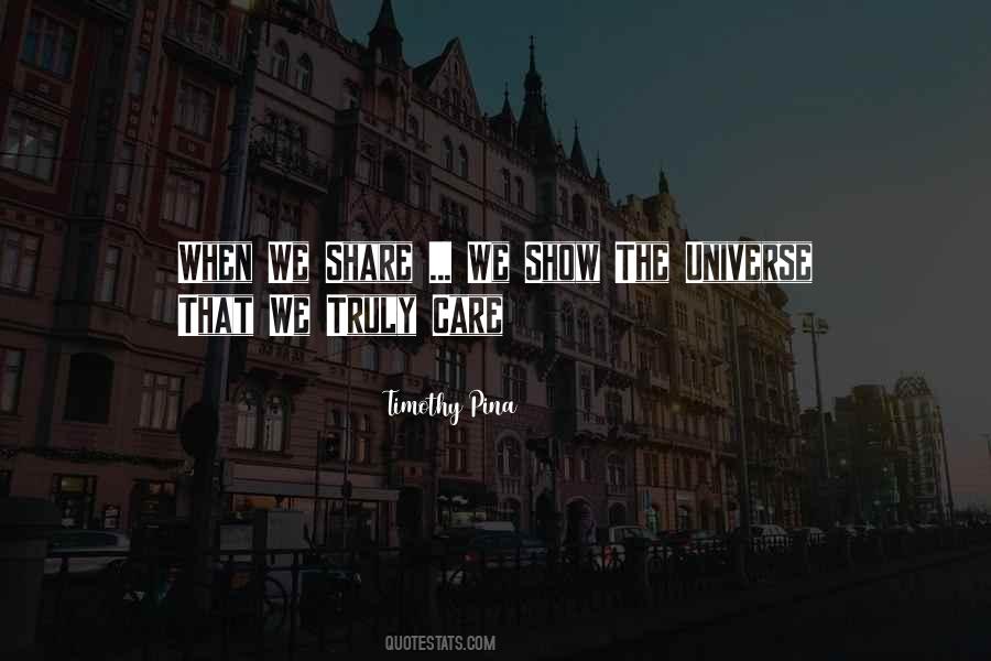 Show Me You Care Quotes #58568