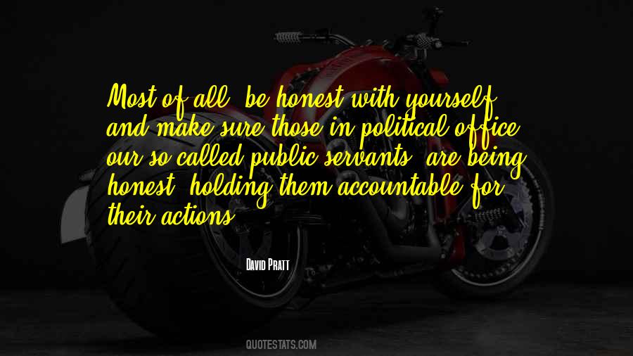 Quotes About Being Accountable For Your Actions #1368385