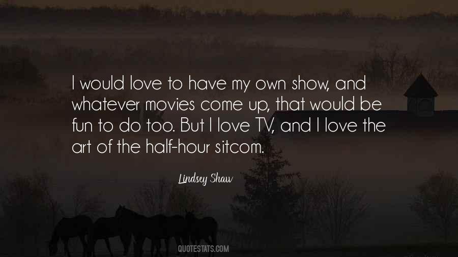 Show My Love Quotes #439087