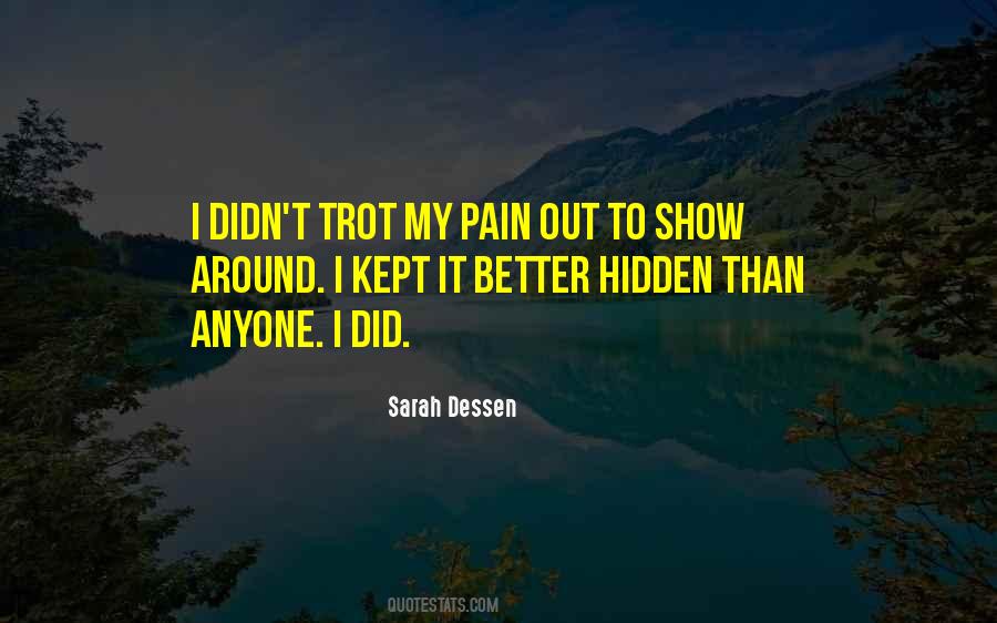 Show No Pain Quotes #827914