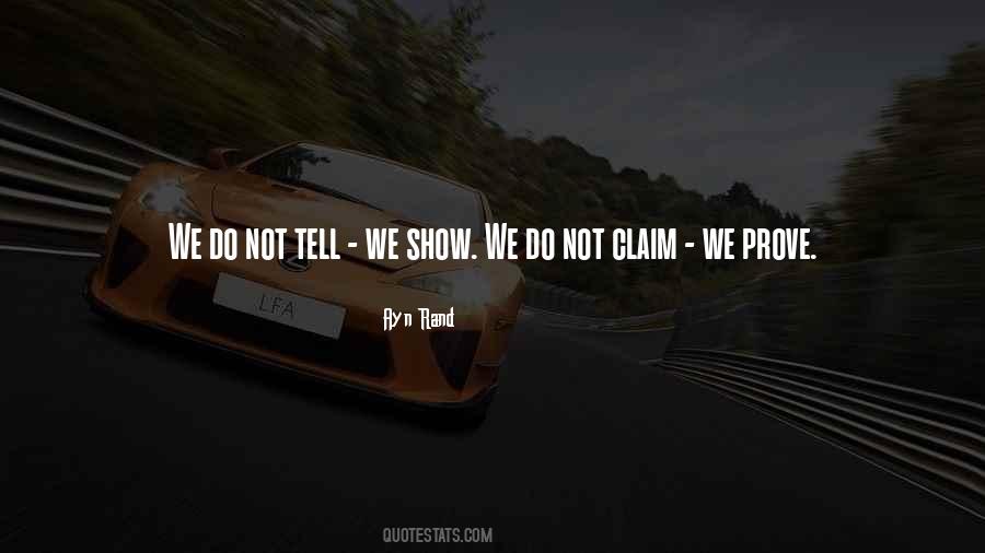 Show Not Tell Quotes #1827053