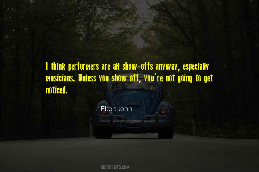 Show Off Quotes #167230 Show Off Quotes #167230