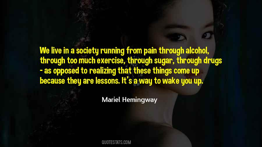 Quotes About Alcohol Hemingway #1180979
