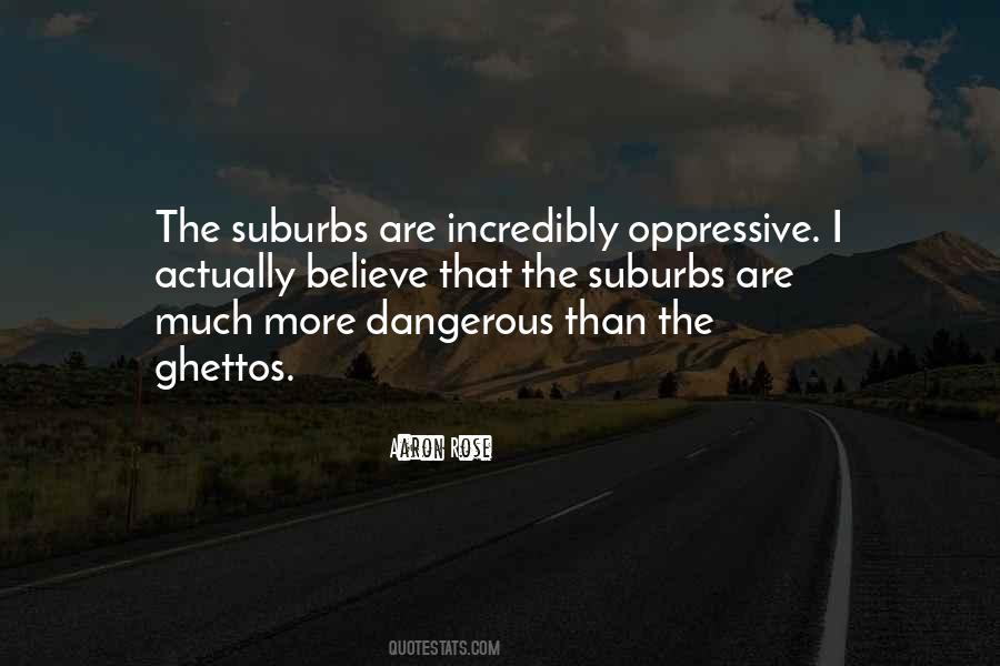 Quotes About Suburbs #1279286