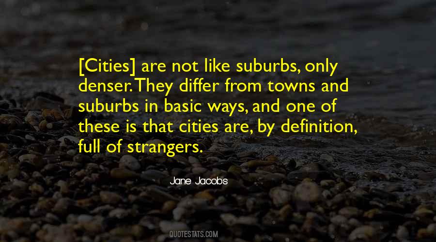 Quotes About Suburbs #1403971