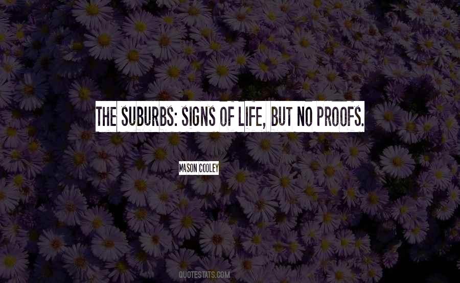 Quotes About Suburbs #1485828