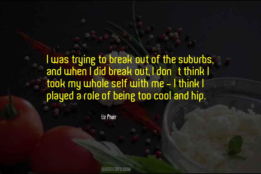 Quotes About Suburbs #176211 Quotes About Suburbs #176211