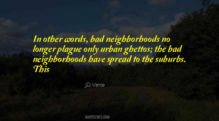 Quotes About Suburbs #1812079