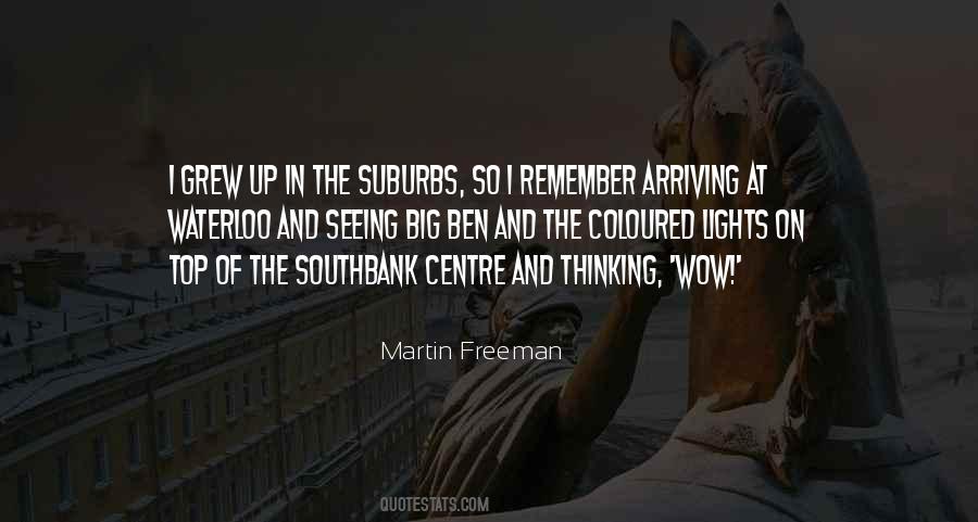 Quotes About Suburbs #1854538