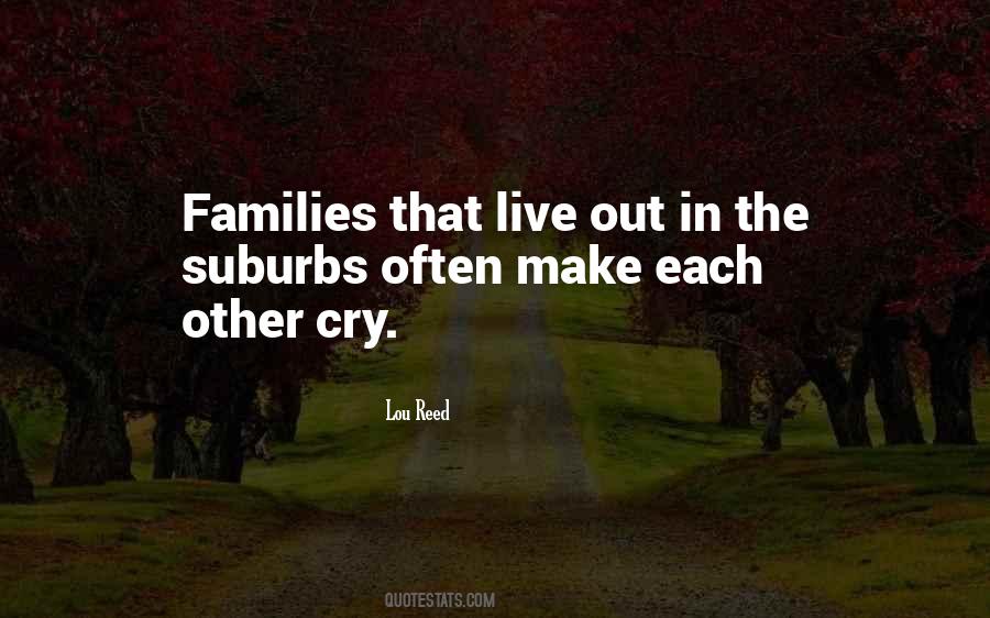 Quotes About Suburbs #587402 Quotes About Suburbs #587402