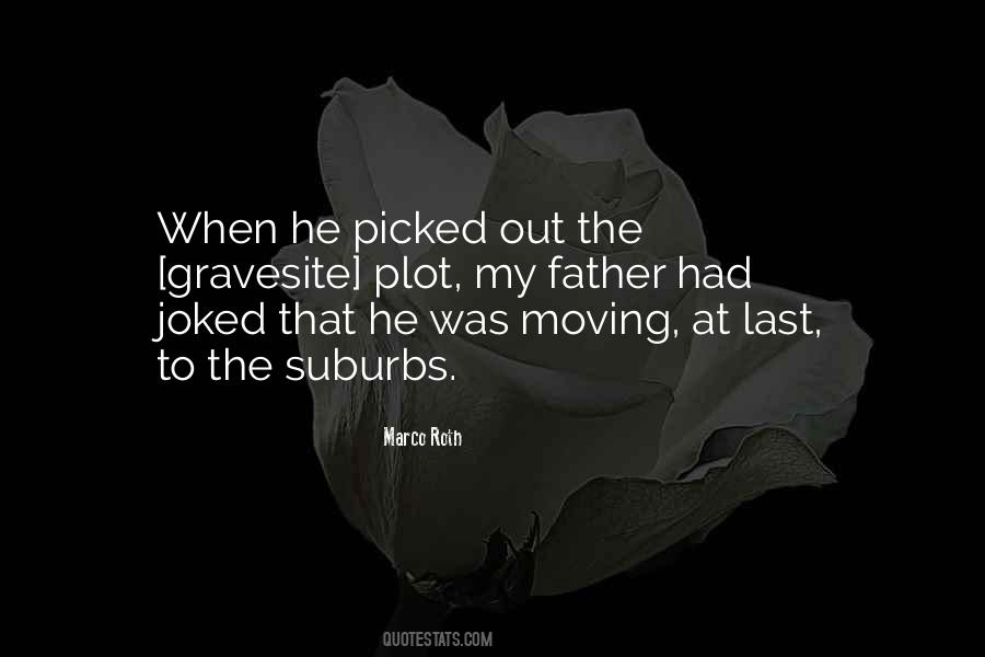 Quotes About Suburbs #658158 Quotes About Suburbs #658158