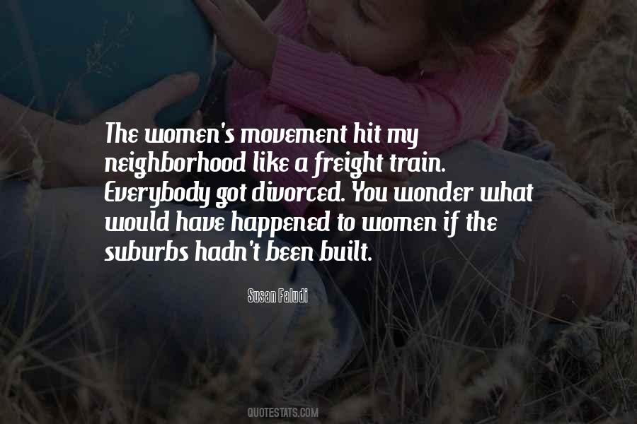 Quotes About Suburbs #729204 Quotes About Suburbs #729204