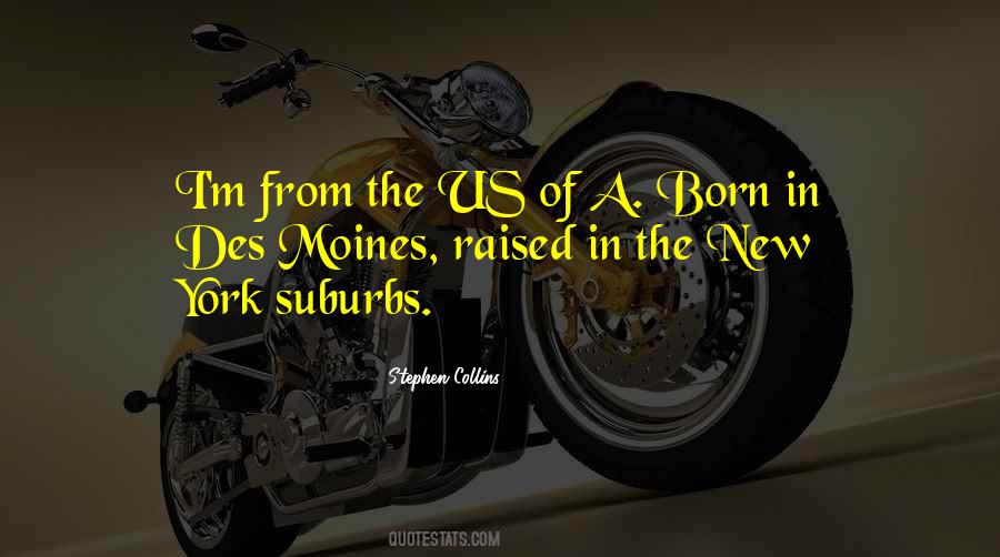 Quotes About Suburbs #81697 Quotes About Suburbs #81697
