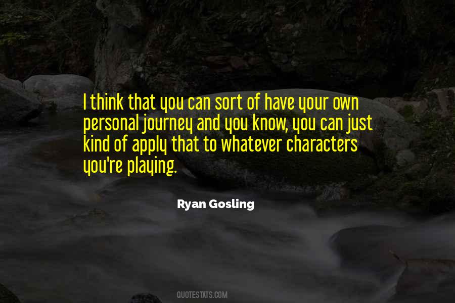 Quotes About Ryan Gosling #536395