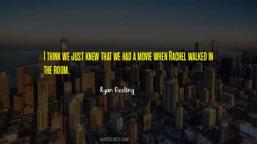 Quotes About Ryan Gosling #540647