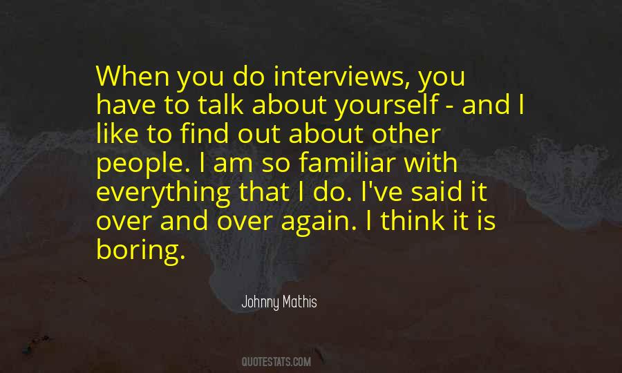 Quotes About Johnny Mathis #380692