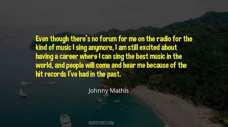 Quotes About Johnny Mathis #553024