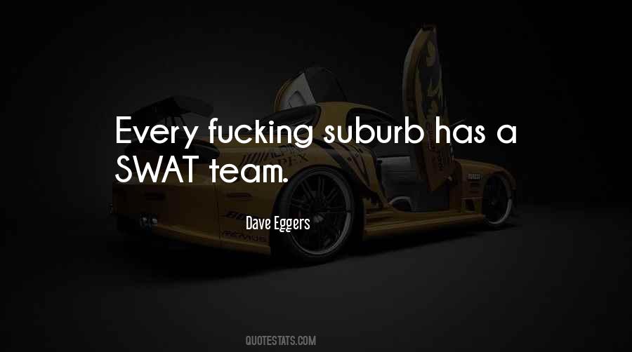 Quotes About Suburb #1146441