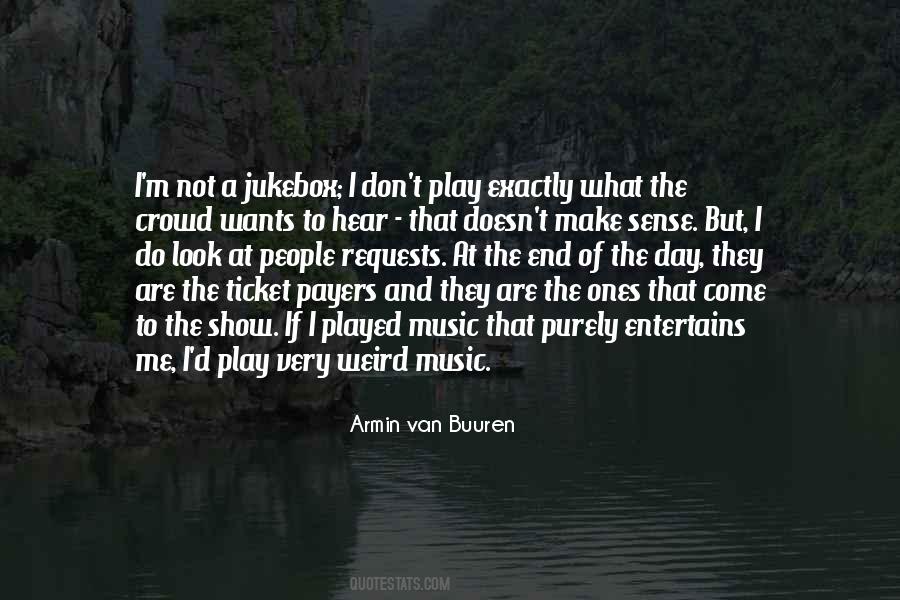Quotes About Armin Van Buuren #1344701