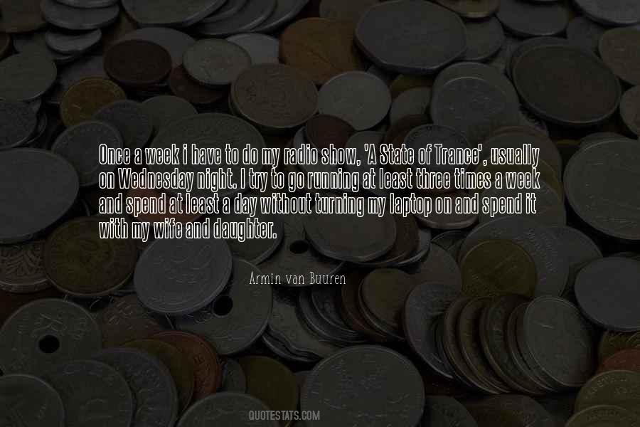 Quotes About Armin Van Buuren #1347557