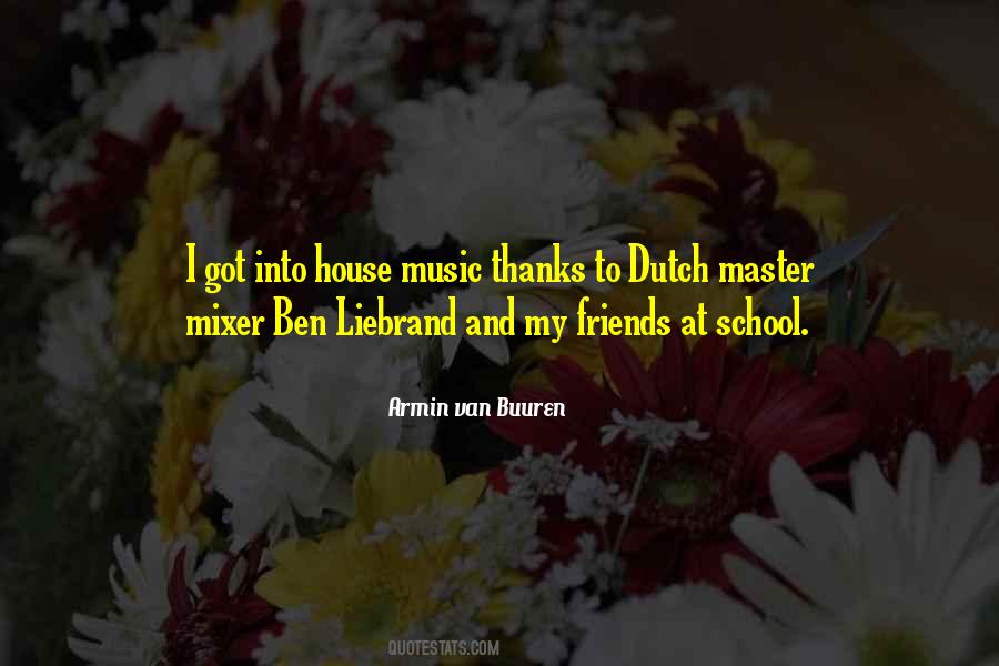 Quotes About Armin Van Buuren #1376952
