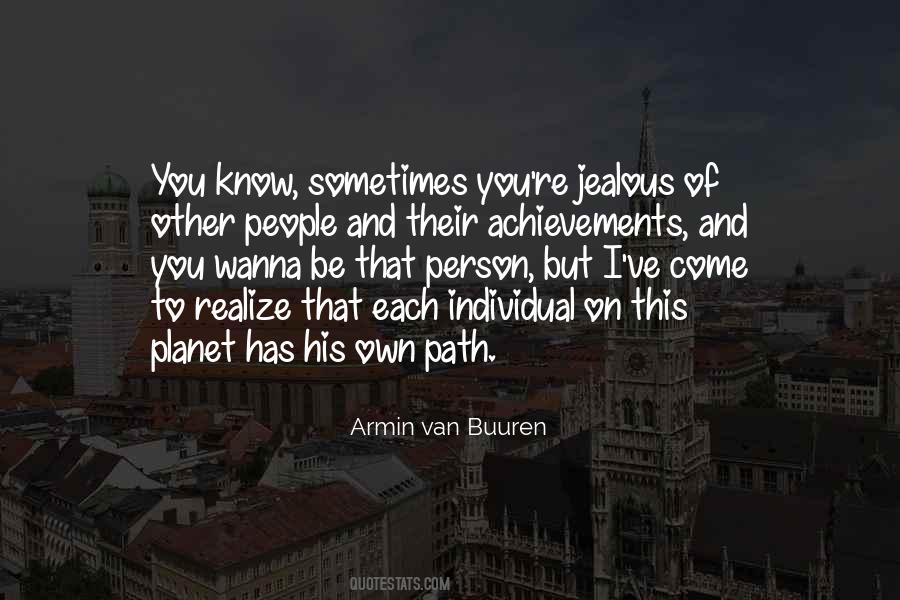 Quotes About Armin Van Buuren #767439