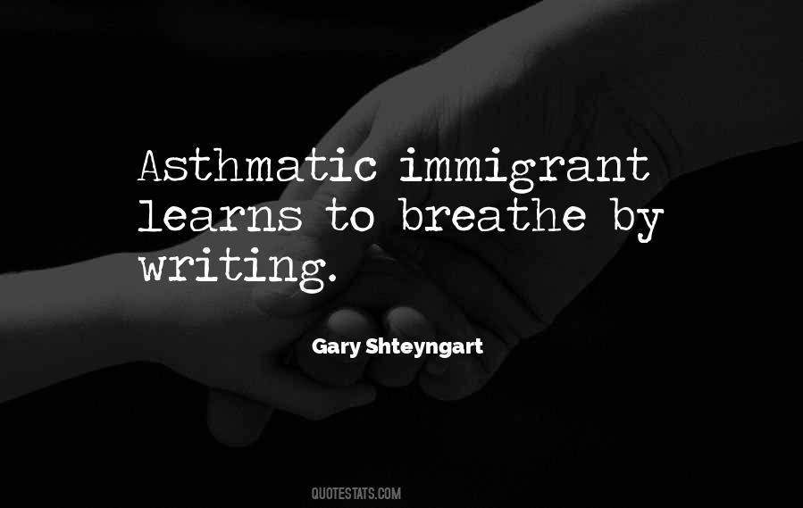 Shteyngart Quotes #26041