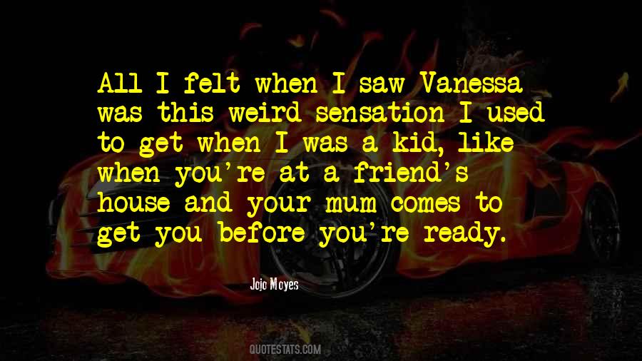 Quotes About Vanessa #1824996