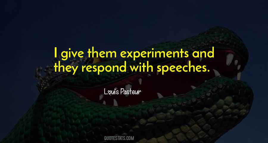 Quotes About Louis Pasteur #1047182