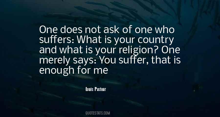 Quotes About Louis Pasteur #1161485