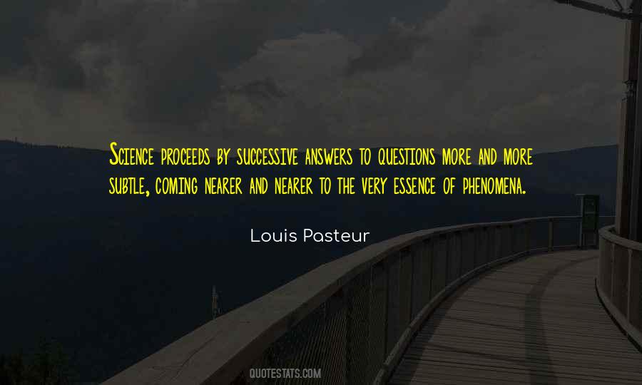 Quotes About Louis Pasteur #1435204