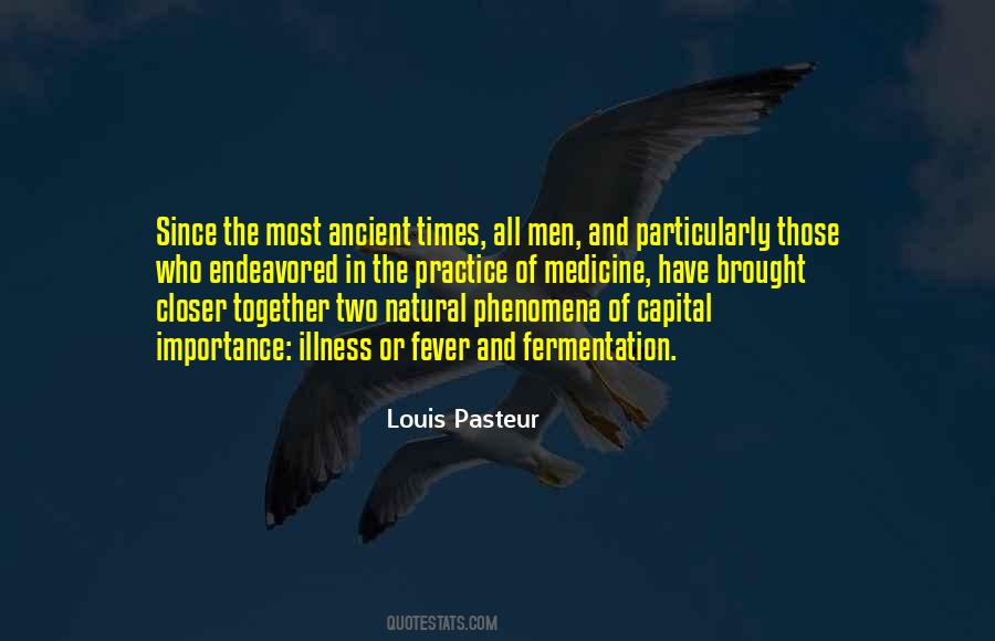 Quotes About Louis Pasteur #219472