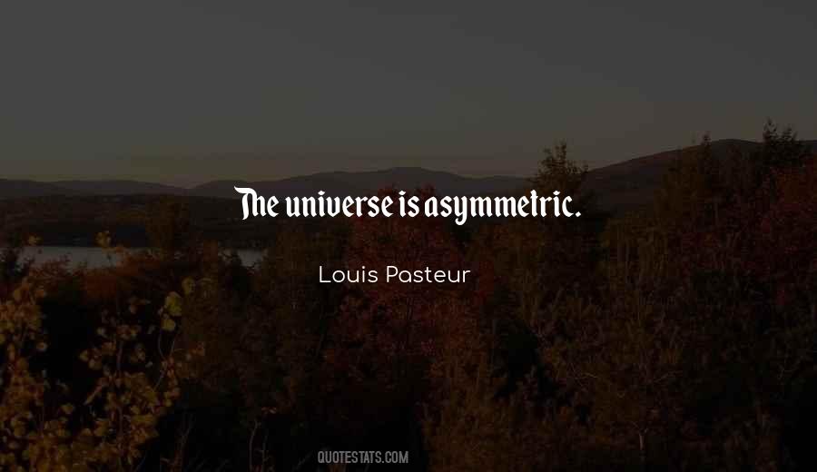 Quotes About Louis Pasteur #262113
