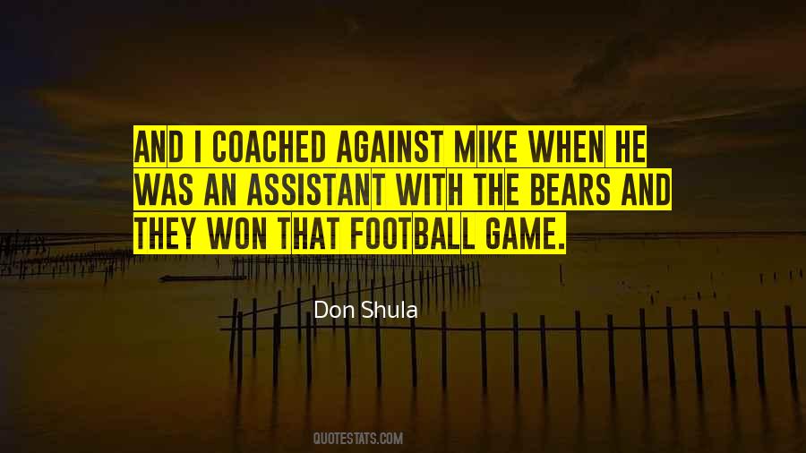 Shula Quotes #293173