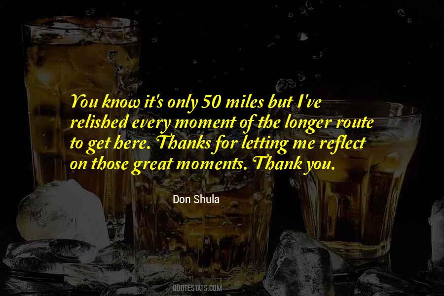 Shula Quotes #522697