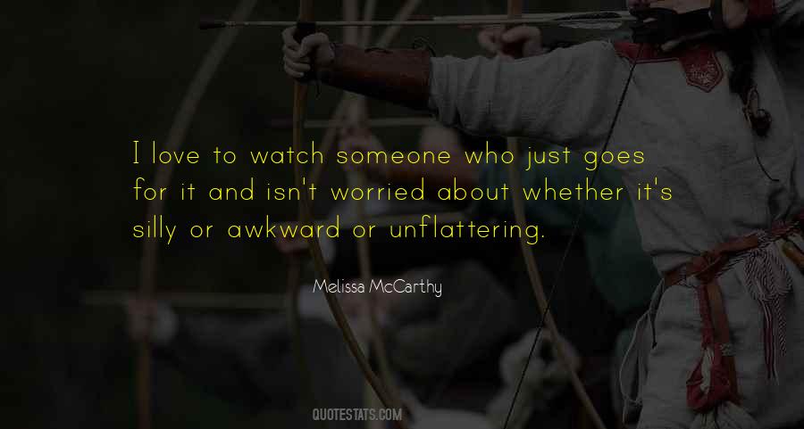 Quotes About Melissa Mccarthy #1097511