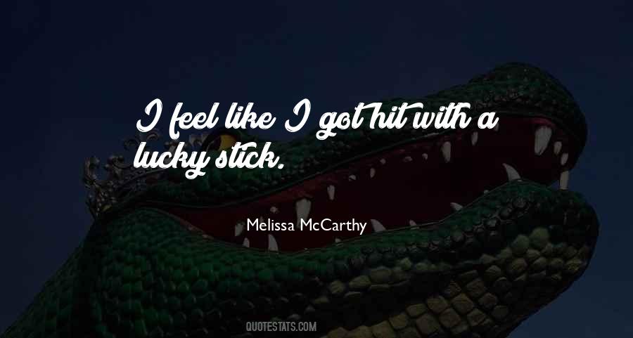 Quotes About Melissa Mccarthy #1161956