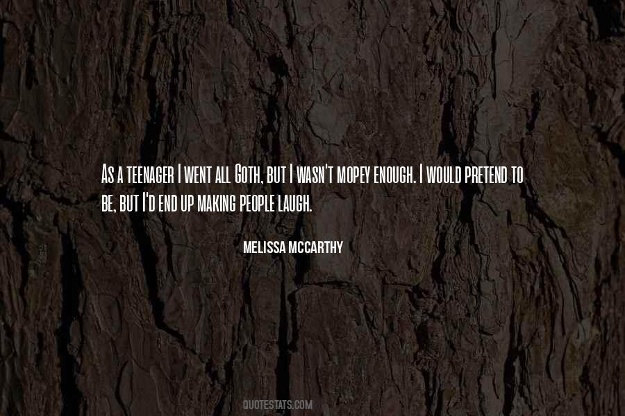 Quotes About Melissa Mccarthy #251774