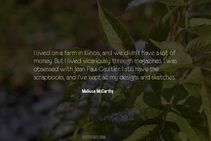 Quotes About Melissa Mccarthy #900836