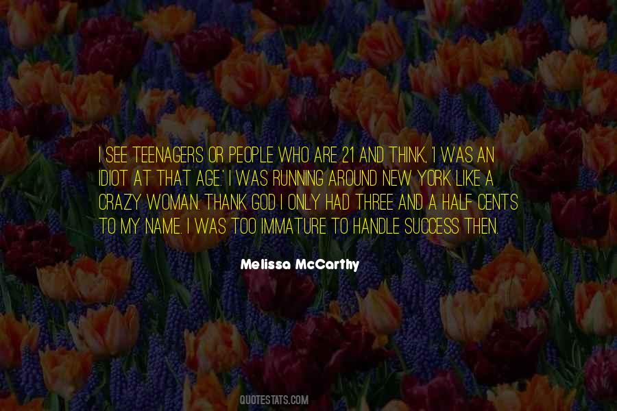 Quotes About Melissa Mccarthy #925953