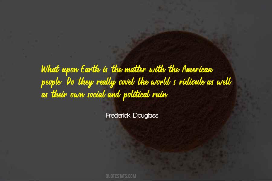 Quotes About Frederick Douglass #521596