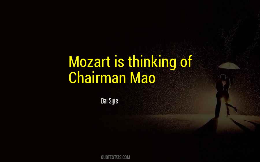 Quotes About Chairman Mao #1323115