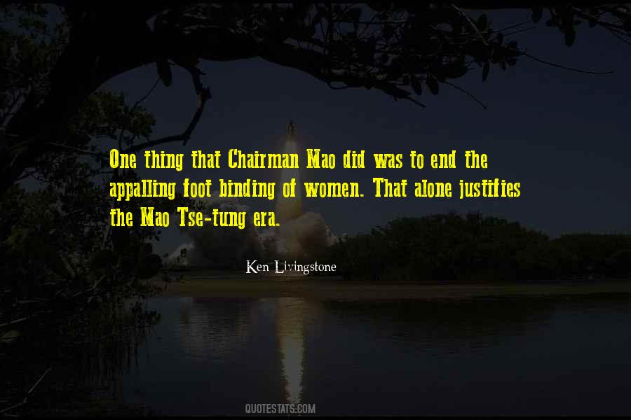 Quotes About Chairman Mao #1370273