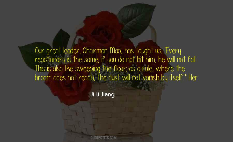 Quotes About Chairman Mao #458619