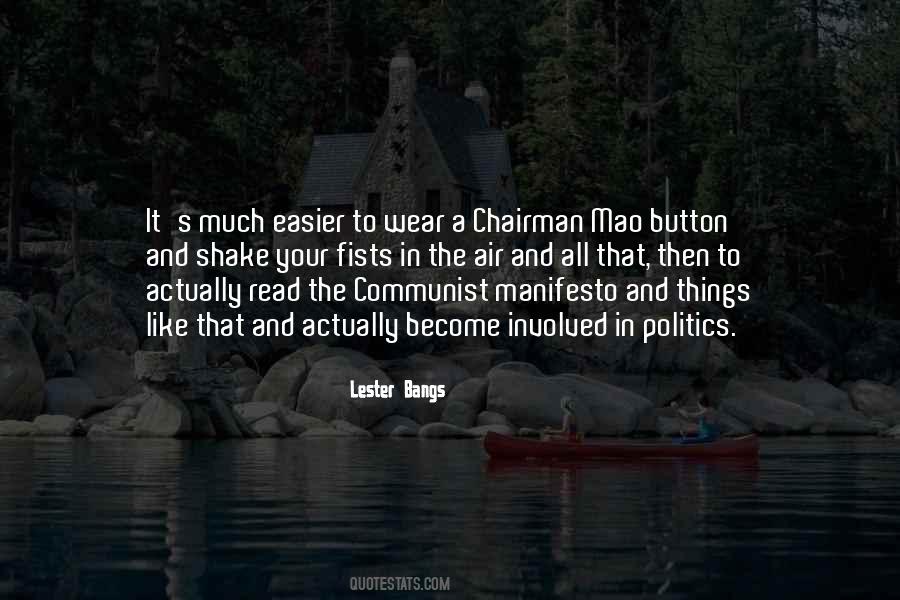 Quotes About Chairman Mao #737644