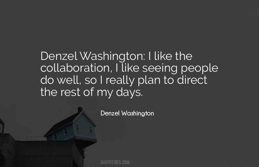 Quotes About Denzel Washington #268289