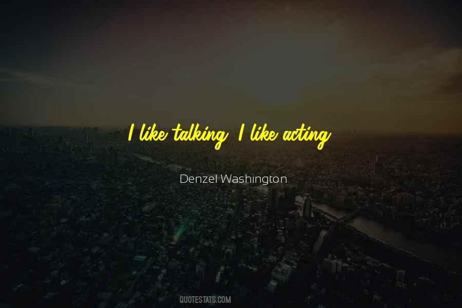 Quotes About Denzel Washington #726136