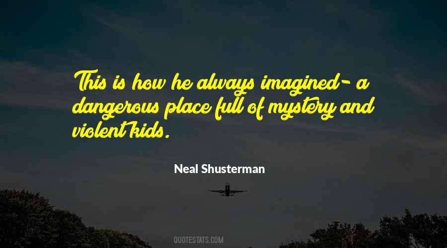 Shusterman Quotes #291484