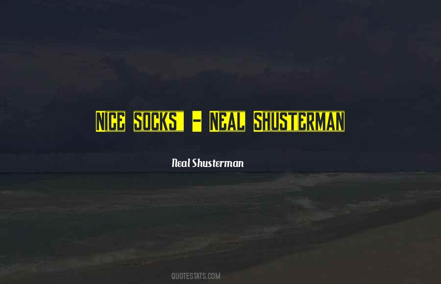 Shusterman Quotes #990530