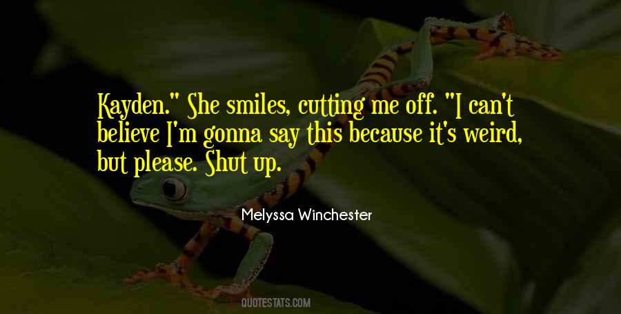 Shut It Quotes #68408 Shut It Quotes #68408